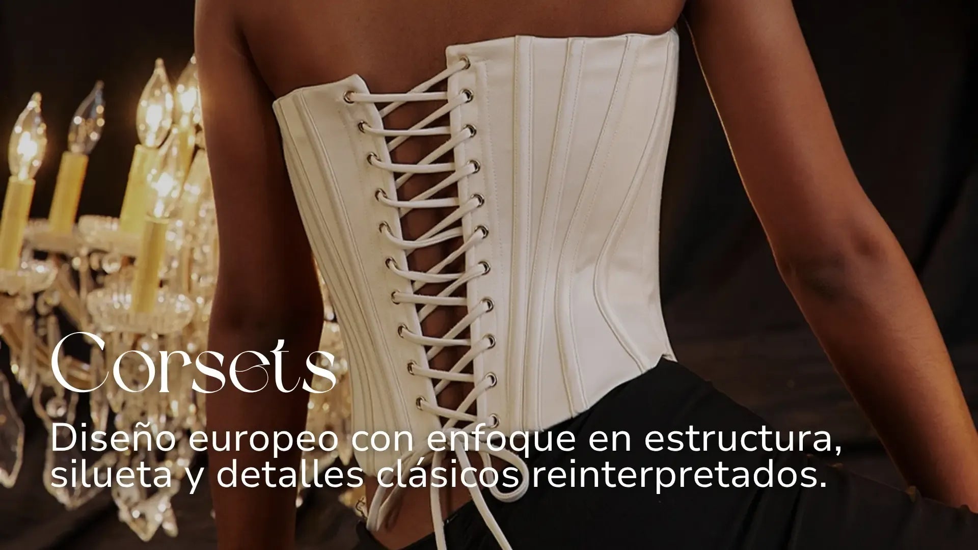 Corsets